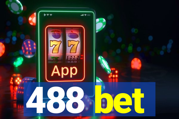 488 bet